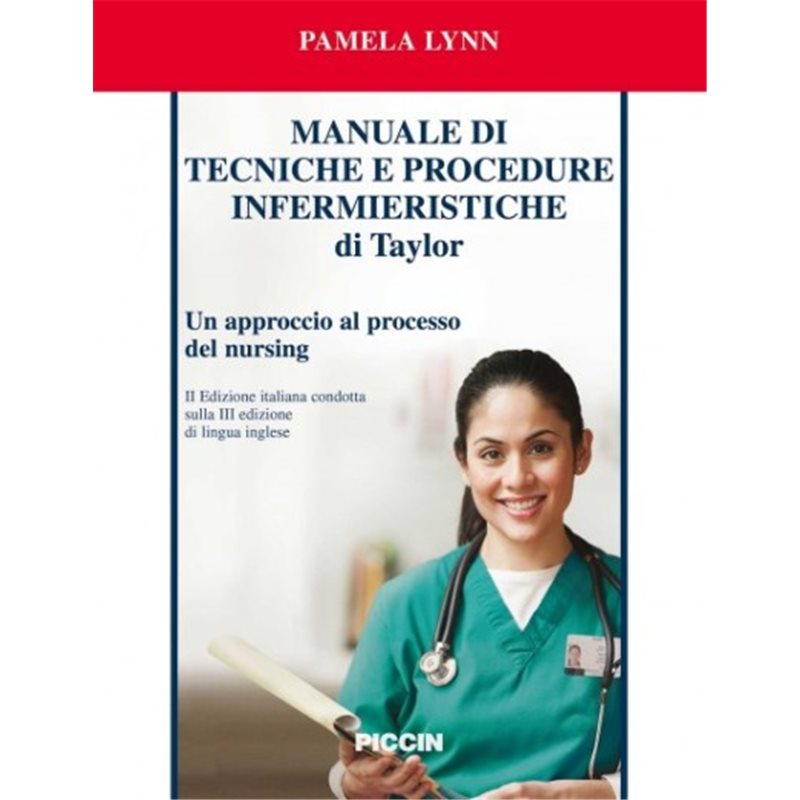 Manuale di tecniche e procedure infermieristiche di Taylor